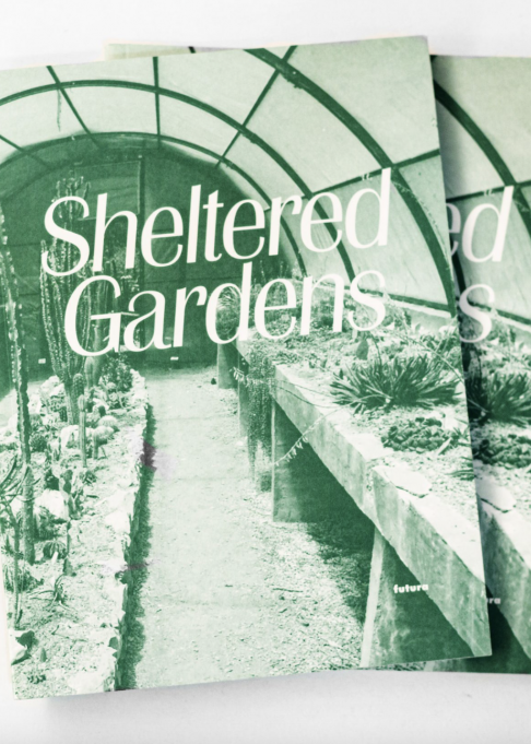 Sheltered Gardens