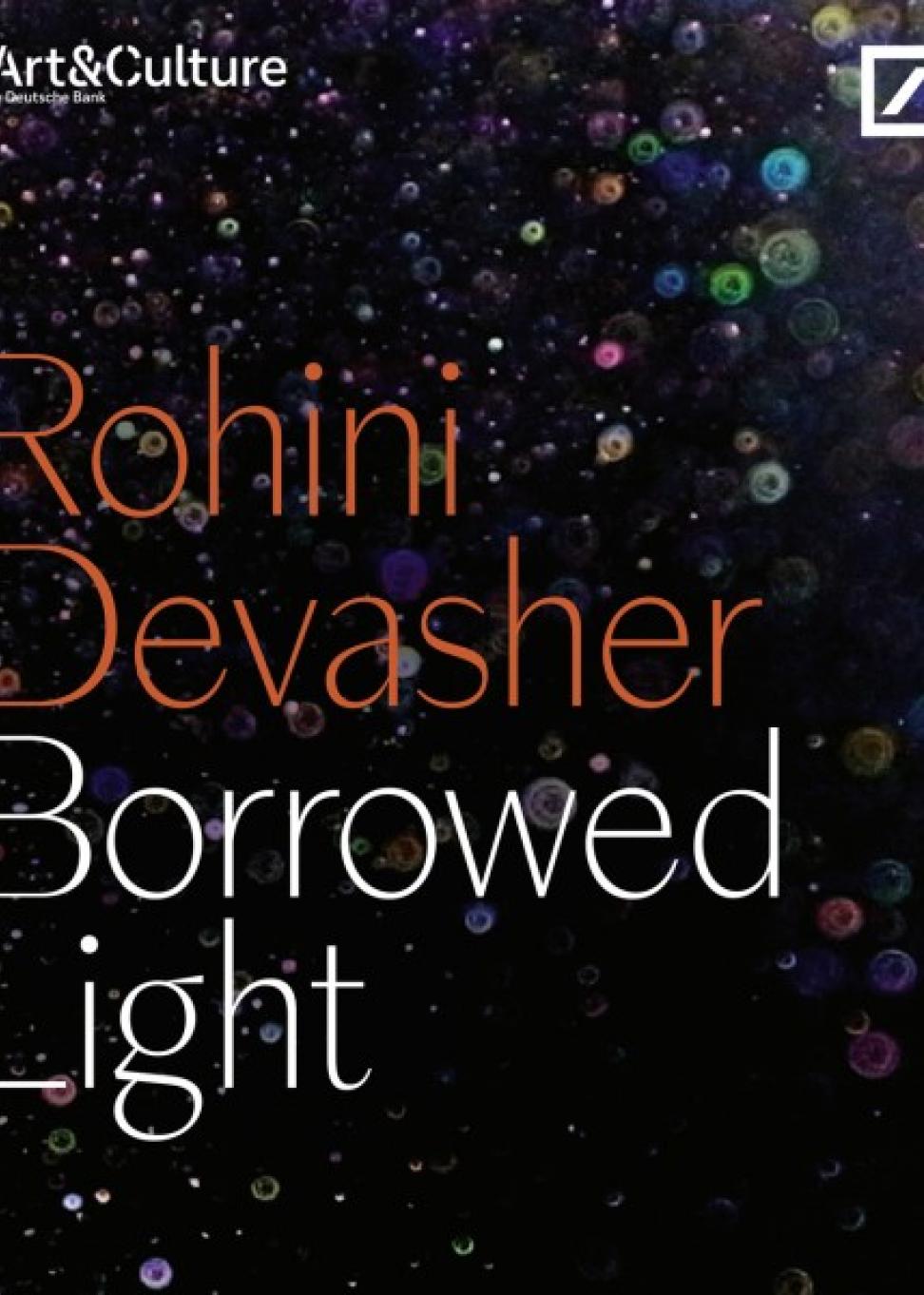  ROHINI DEVASHER . BORROWED LIGHT